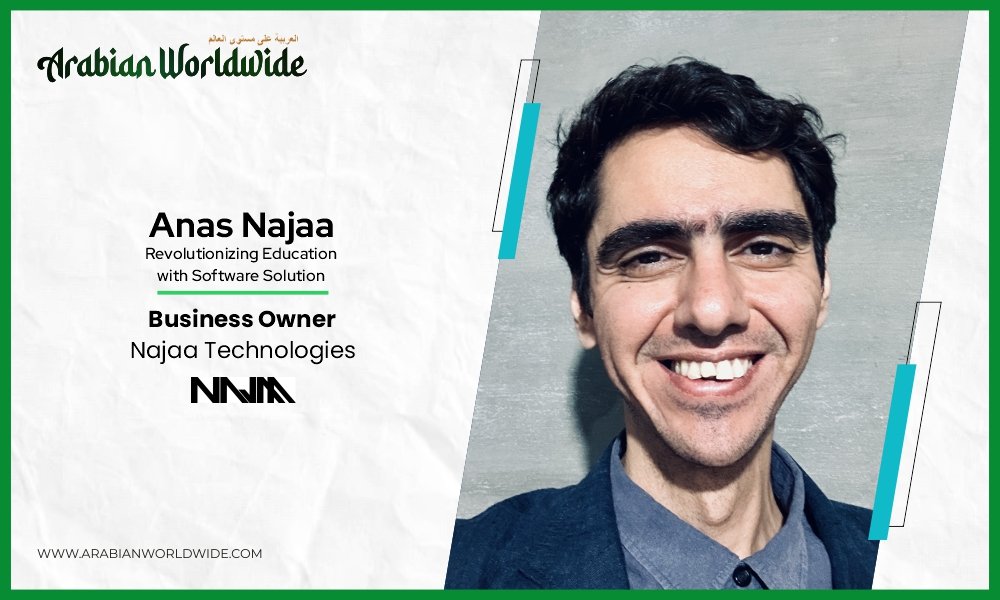 Anas Najaa: Revolutionizing Education with Software Solutions